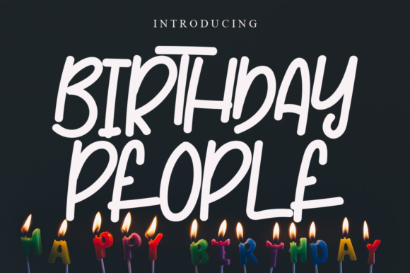 Birthday People Font Review