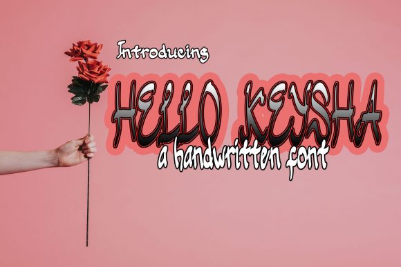 Hello Keysha: A Whimsical Script Font