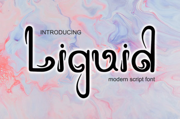 Liquid: A Script Font for Real Projects