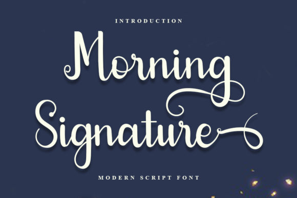 Morning Signature Font for Business