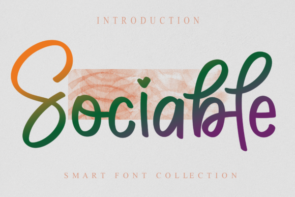Sociable: A Warm Font for Business Branding